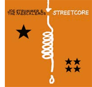 Joe Strummer and the Mescaleros’ Streetcore