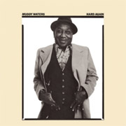 Hard Again by Muddy Waters