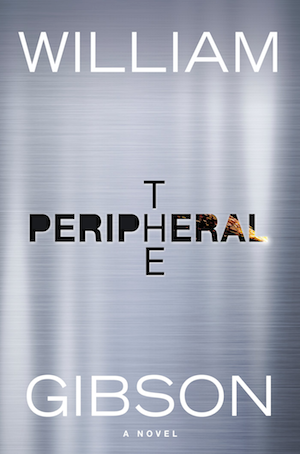 The Peripheral by William Gibson