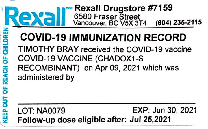 Timothy Bray was vaccinated April 9th, 2021