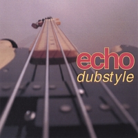 echo: dubstyle