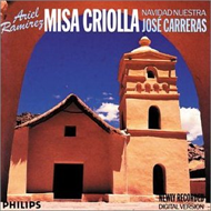 Misa Criolla featuring José Carreras