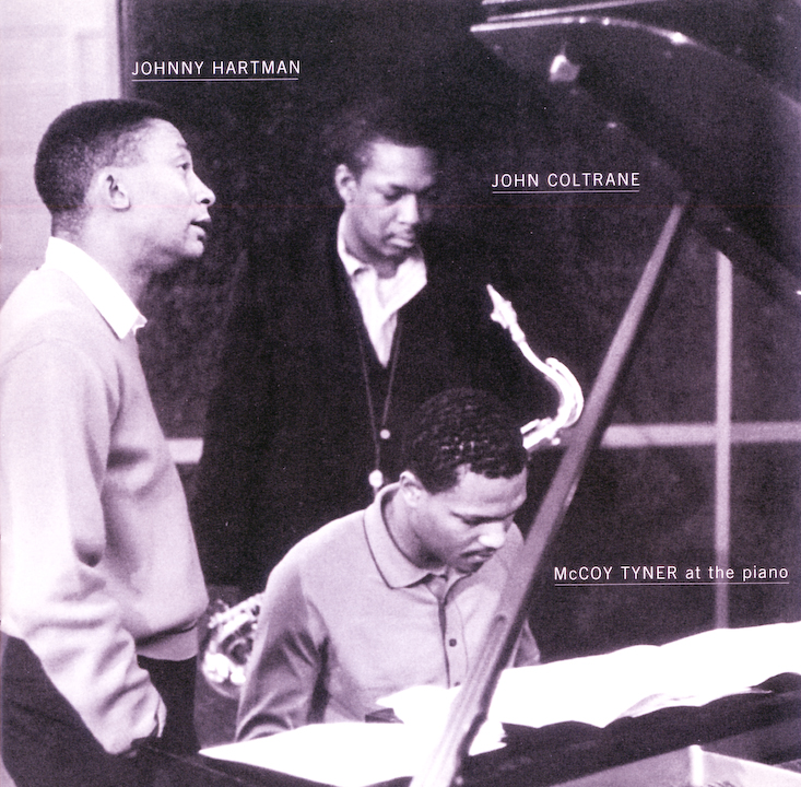 Coltrane, Hartman, Tyner