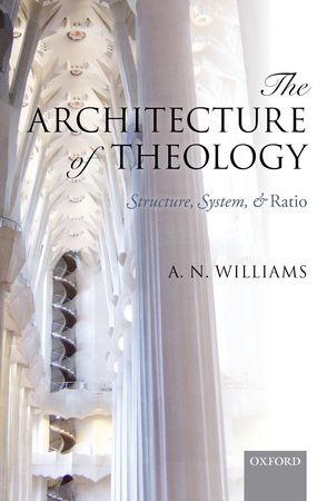 The cover of A.N. Williams’ “The Architecture of Theology