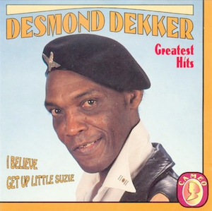 Desmond Dekker’s Greatest Hits