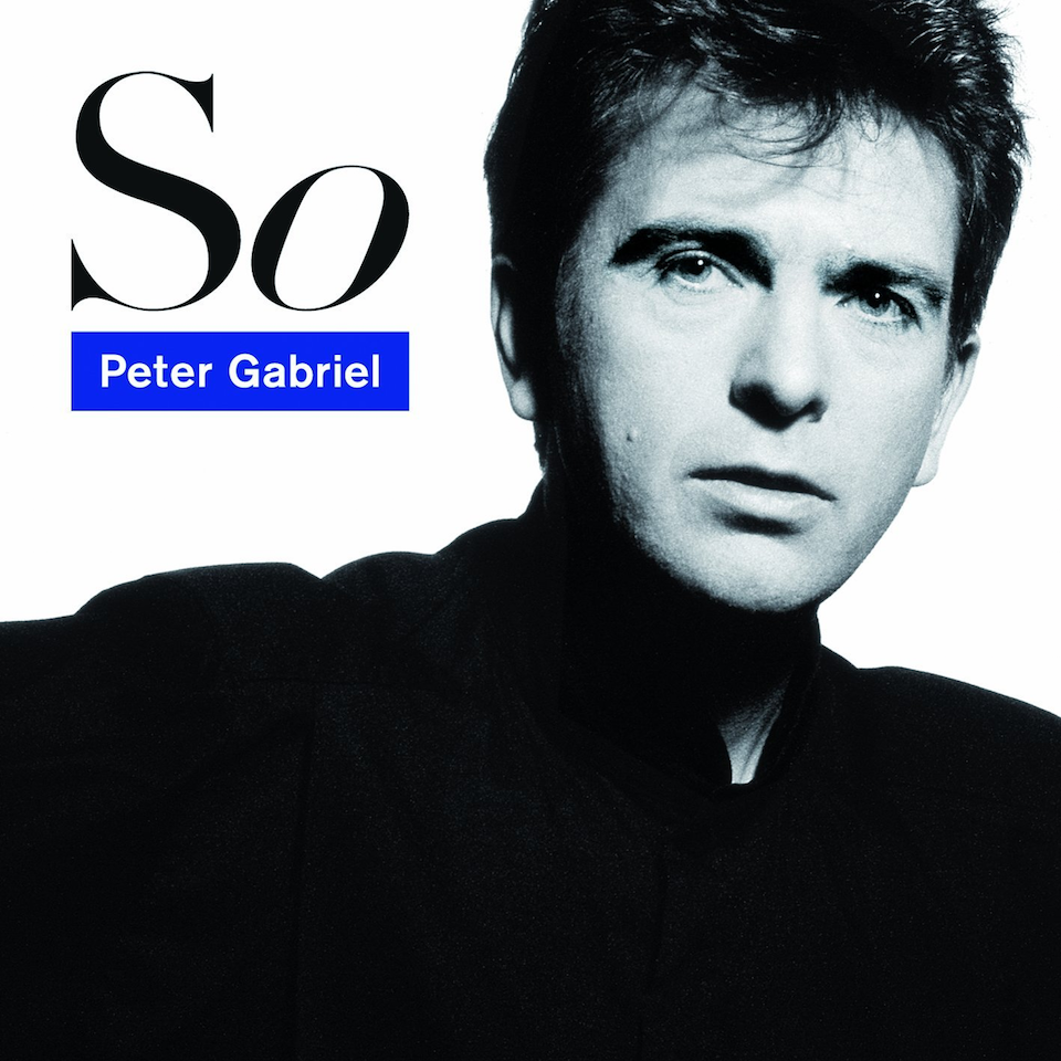 So by Peter Gabriel