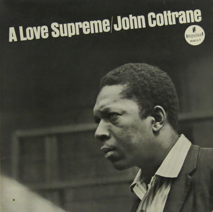 A Love Supreme by John Coltrane